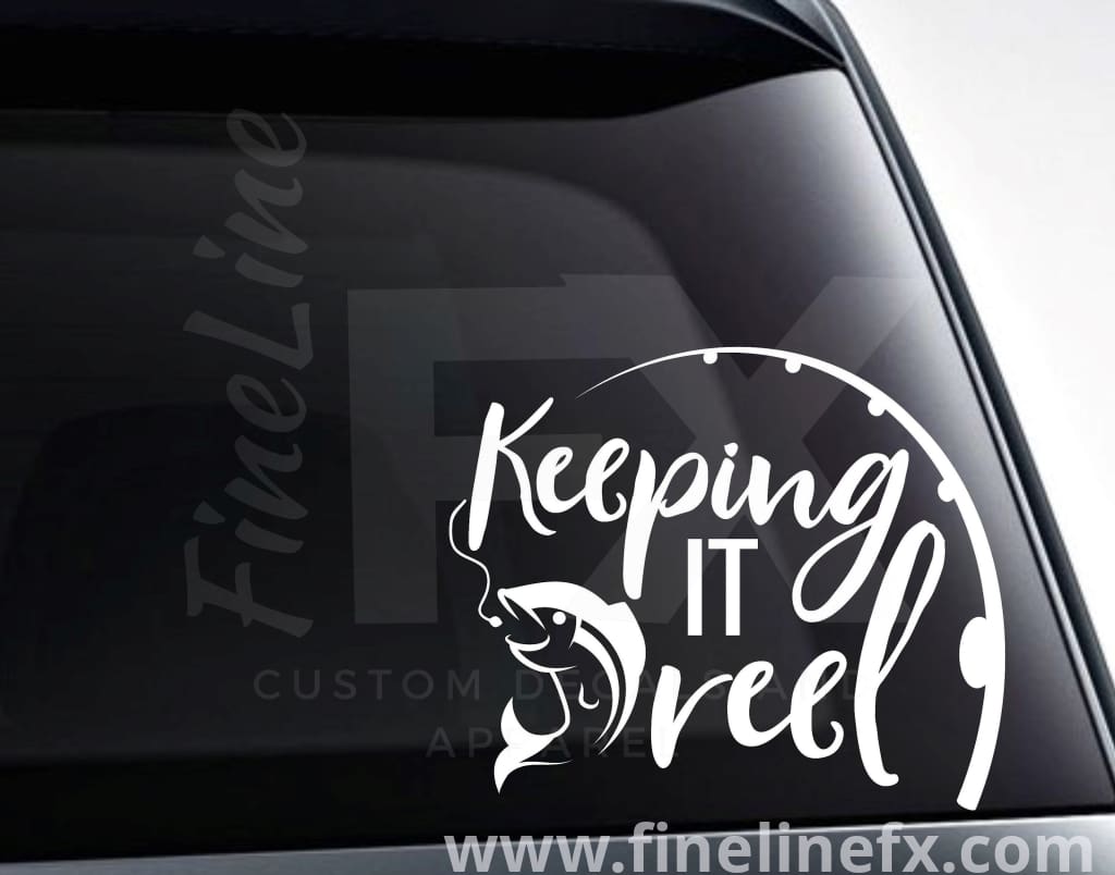 Keeping It Reel Fishing Vinyl Decal Sticker – FineLineFX Vinyl